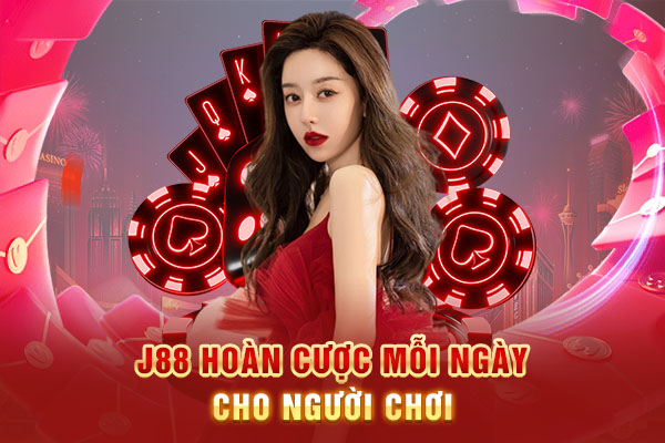 J88 hoàn cược mỗi ngày cho người chơi J88 hoàn cược mỗi ngày cho người chơi